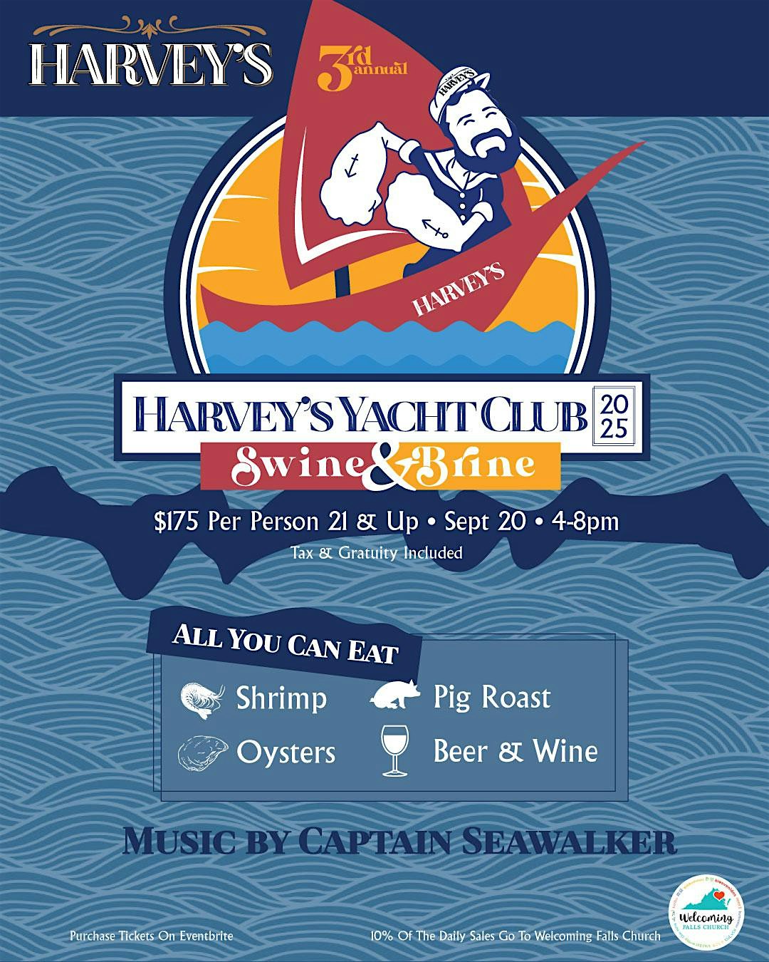 Harvey’s 3rd Annual Yacht Club at 513 W Broad St – Falls Church, VA