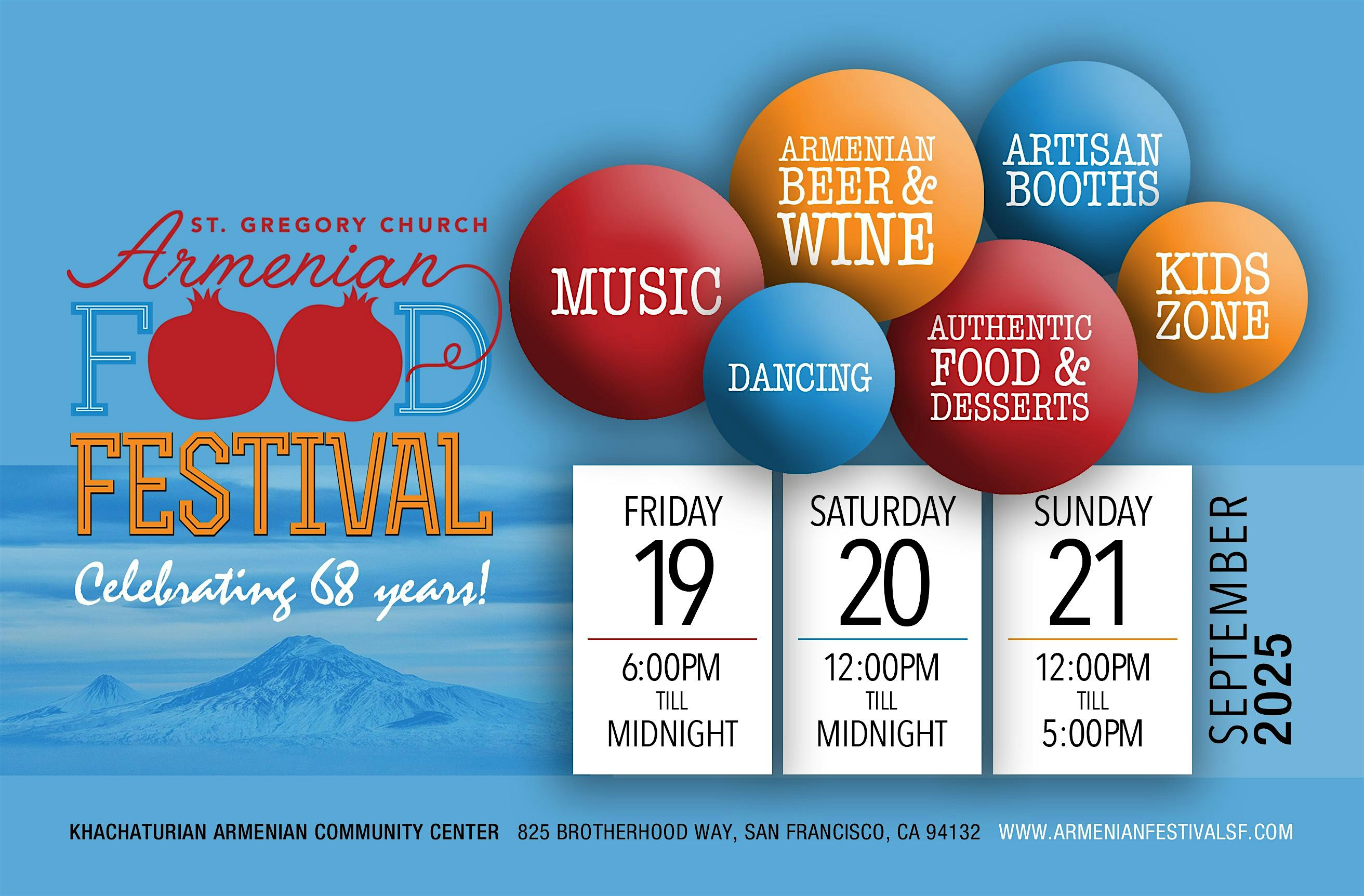 68th Annual Armenian Food Festival! at 825 Brotherhood Way – San Francisco, CA