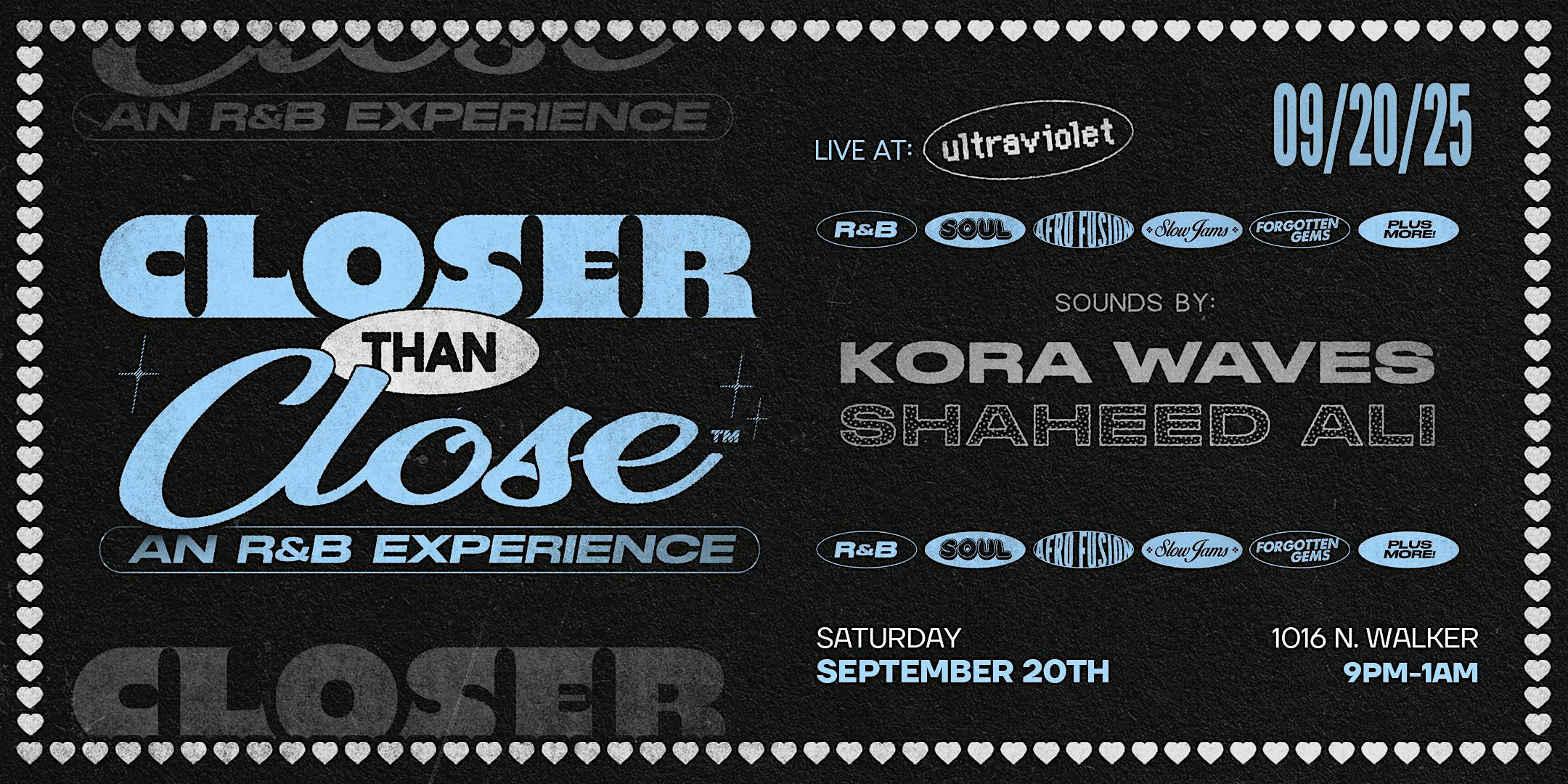 Closer than Close: an r&b experience at Ultraviolet – Oklahoma City, OK