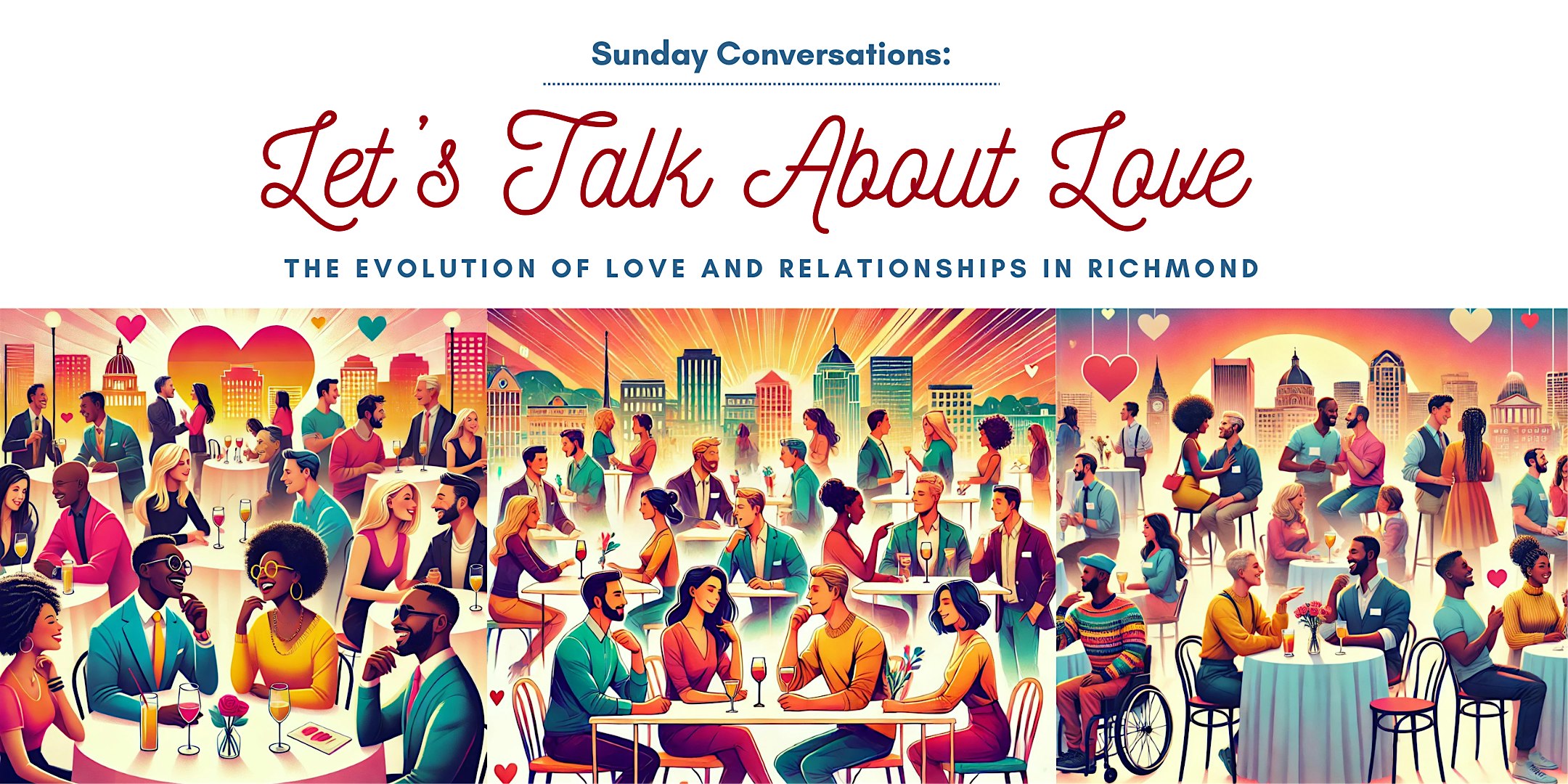 Sunday Conversations: Let’s Talk About Love, Richmond at The Park RVA – Richmond, VA
