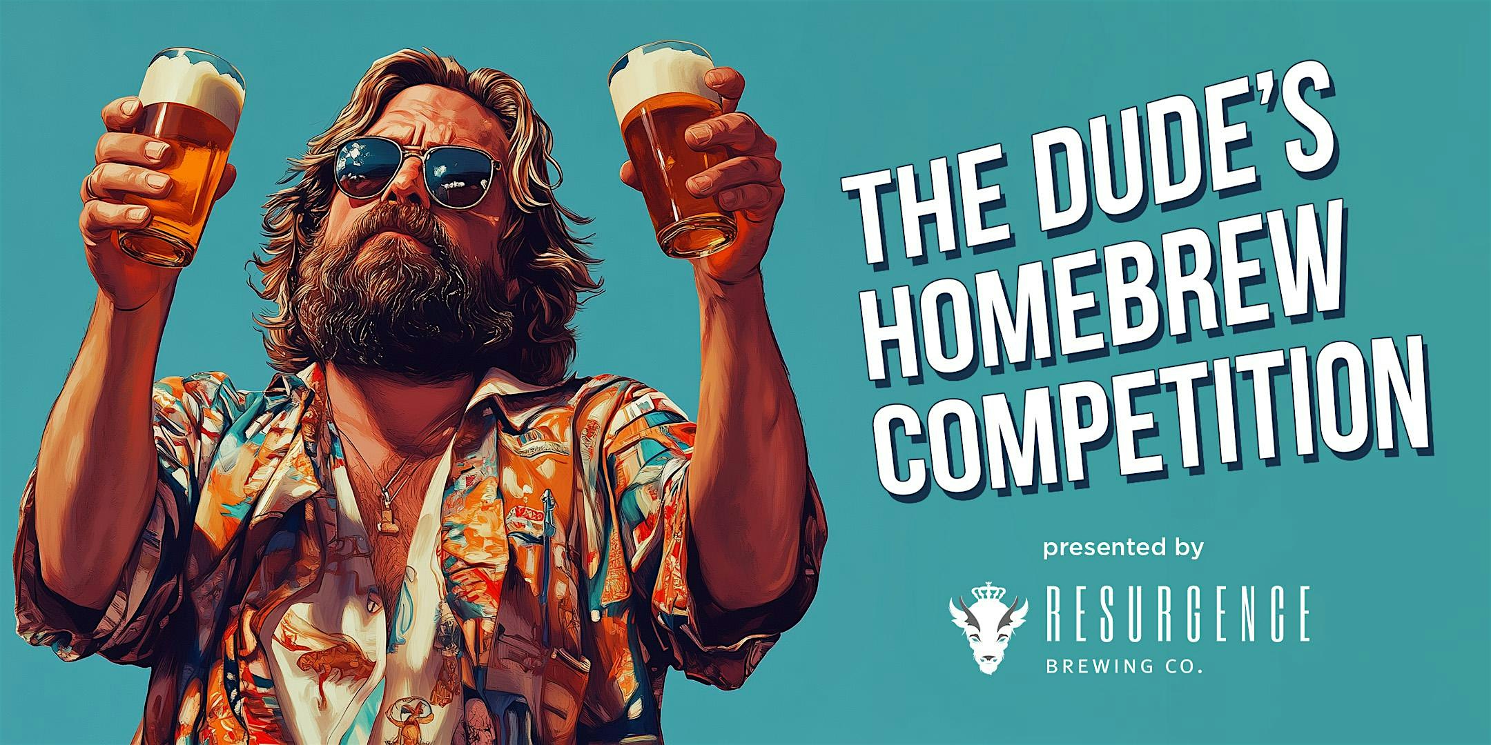 The Dude’s Homebrew Competition 2025 at Resurgence Brewing Company – Buffalo, NY