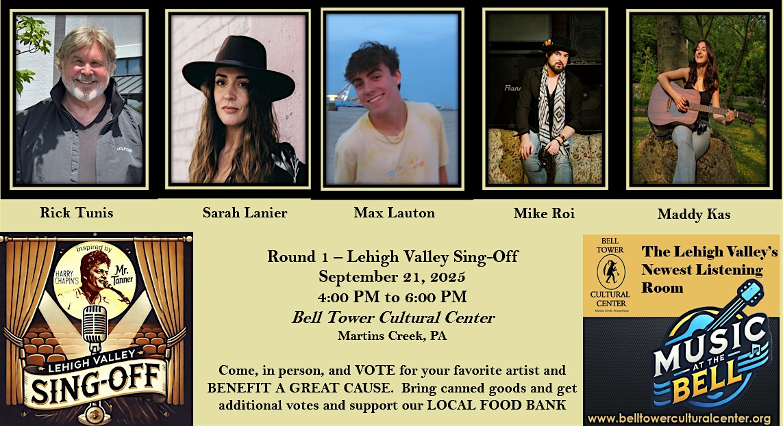 Lehigh Valley Sing-Off Singer & Songwriter Competiton – Round 1 at Belltower Cultural Center – Bangor, PA