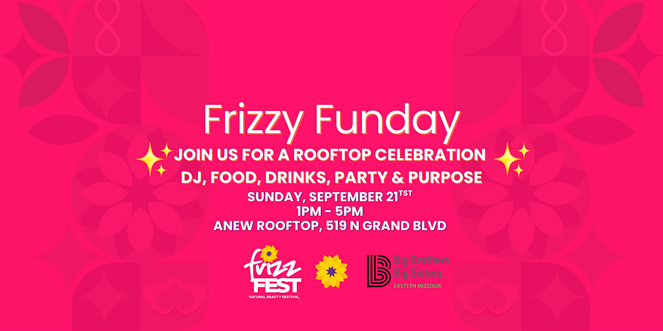 Frizzy Funday – Rooftop Celebration at Anew Rooftop – St. Louis, MO