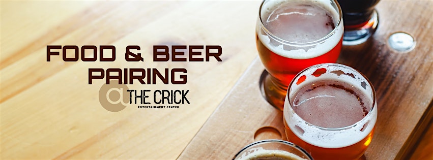 Food & Beer Pairing at The Crick Entertainment Center – Defiance, OH