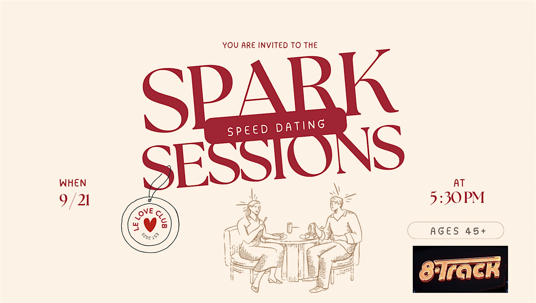 Spark Sessions: Modern Speed Dating Event (Ages 45+) at 8-Track – Sacramento, CA