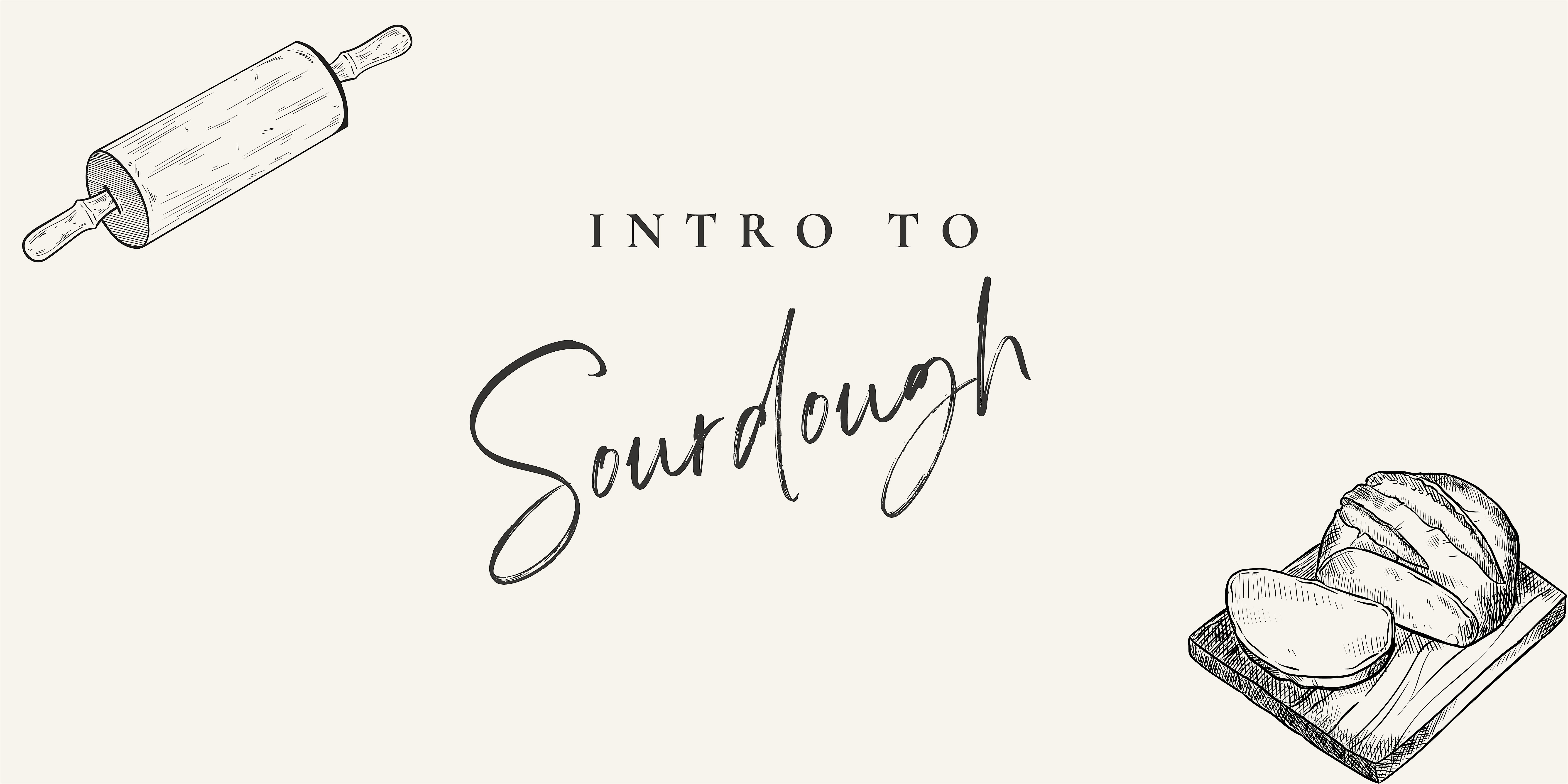 Intro to Sourdough at Uva Wine Bar – Plymouth, MA