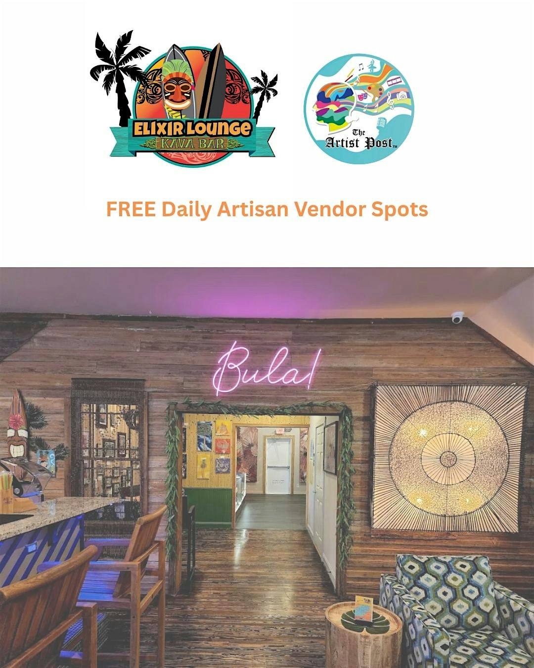 FREE Daily Vendor Spots | Elixir Lounge Kava Bar | The Artist Post at Elixir Lounge – Spring, TX