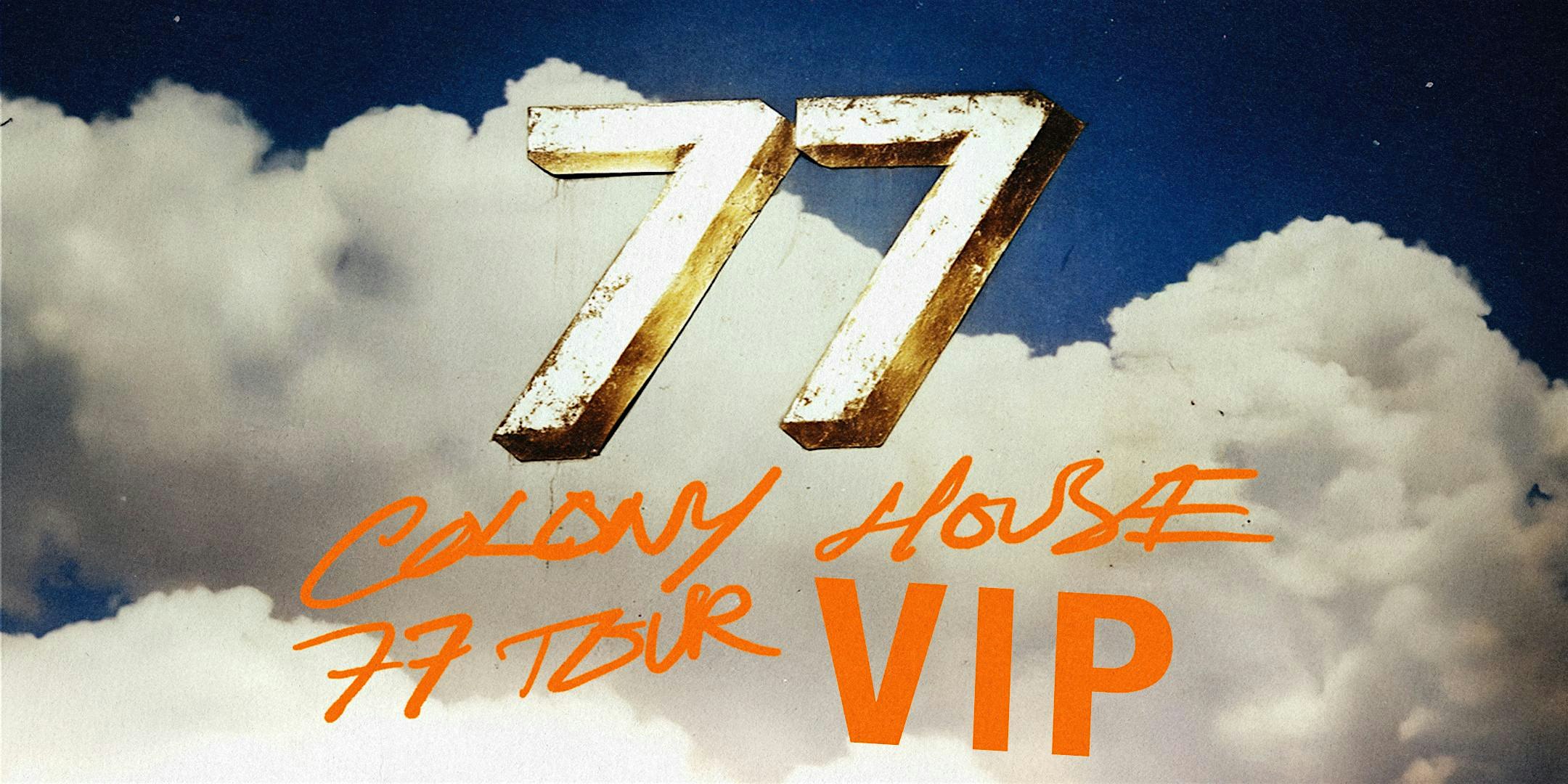 Colony House VIP Experience // Kansas City, MO Sept 23 at Madrid Theatre – Kansas City, MO