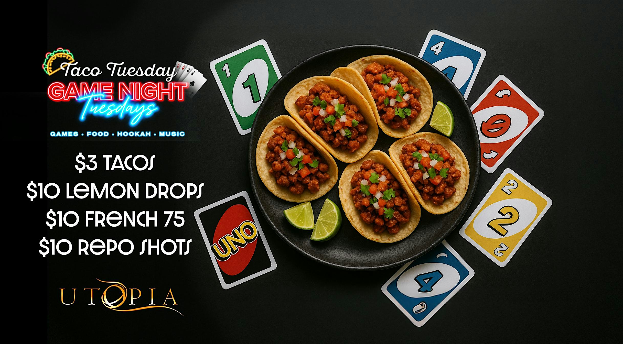 Atlanta Taco Tuesday Game Night @ Utopia ATL at Utopia Restaurant and Lounge – Atlanta, GA