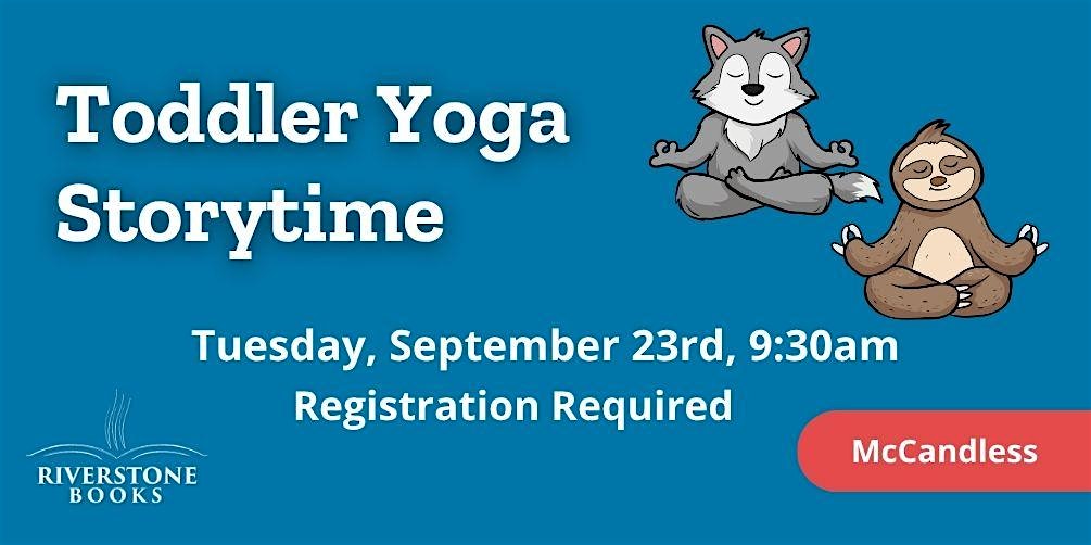 Toddler Yoga Storytime – McCandless at 8850 Covenant Ave – McCandless Township, PA
