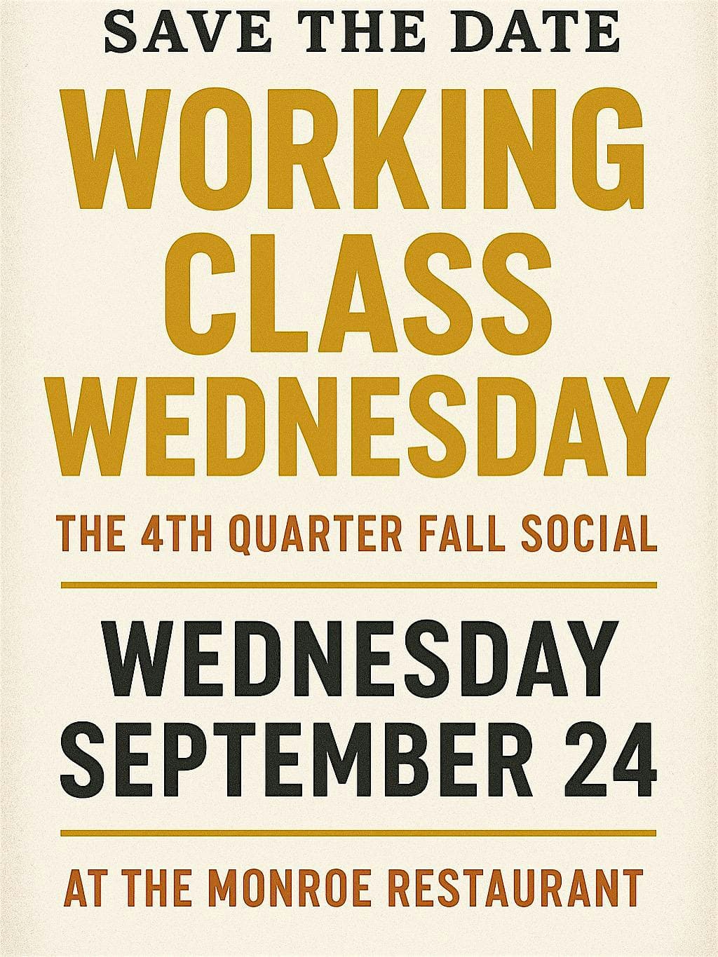 Working Class Wednesday “The 4th Quarter Fall Social” at The Monroe – Tallahassee, FL