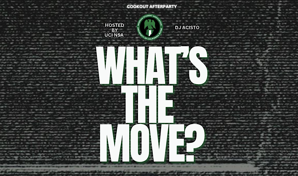 NSA: What’s The Move? Afterparty at 1502 E Warner Ave – Santa Ana, CA