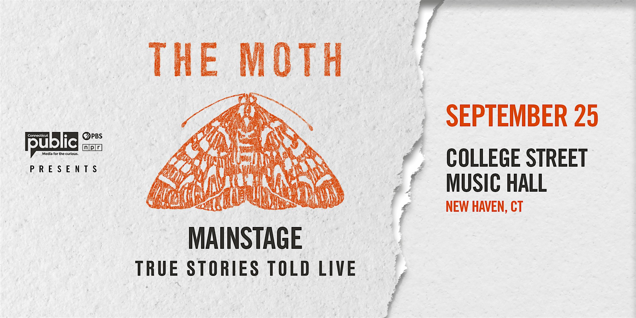 The Moth Mainstage at College Street Music Hall – New Haven, CT
