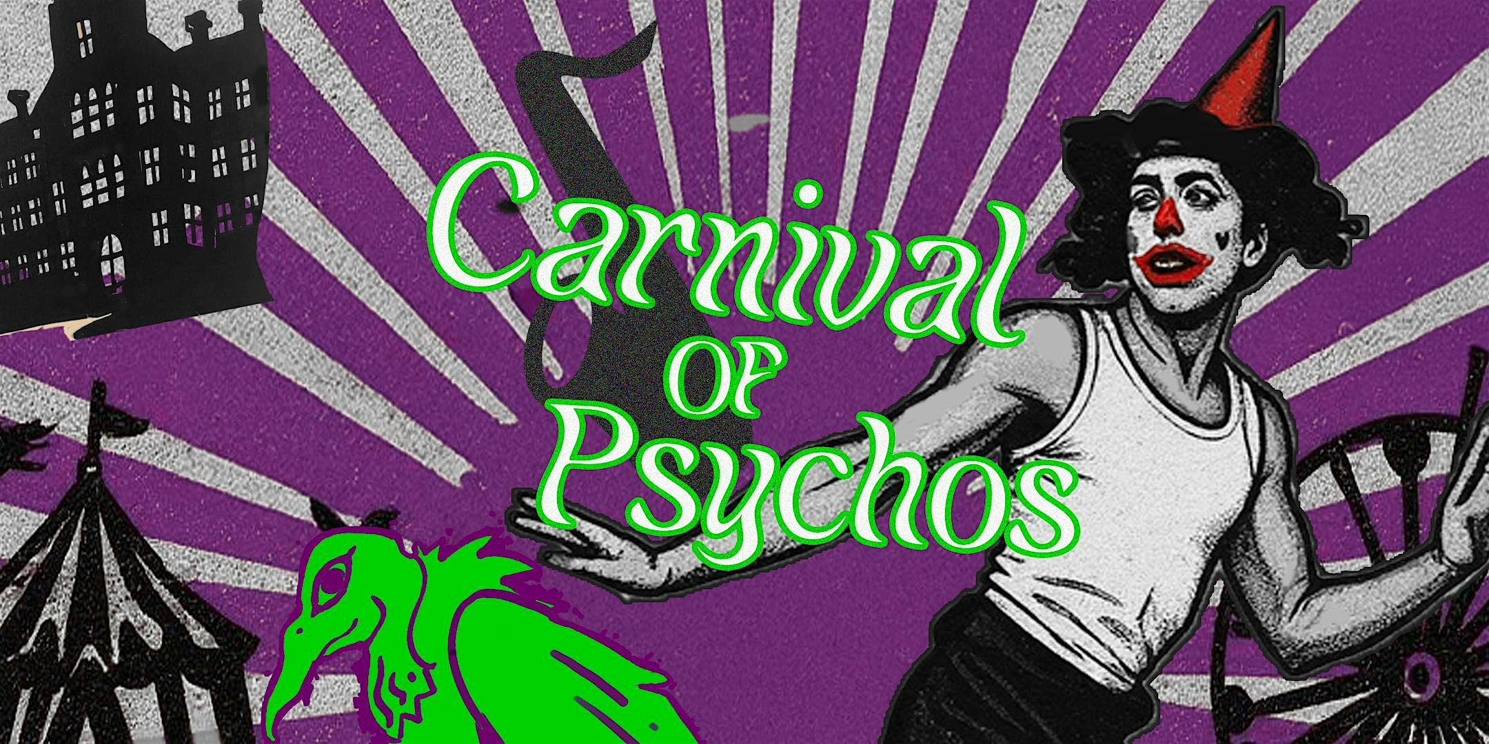 Samson Y Hiss’ Carnival of Psychos at Oakstop – California Ballroom – Oakland, CA