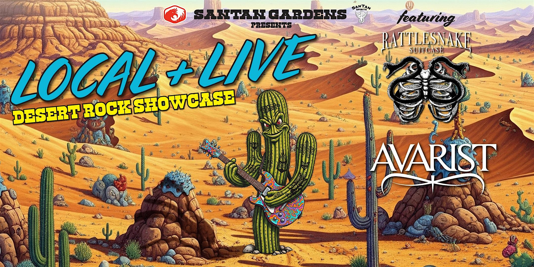 Local & Live: Desert Rock Showcase Ft. Rattlesnake Suitcase and Avarist at SanTan Gardens – Chandler, AZ