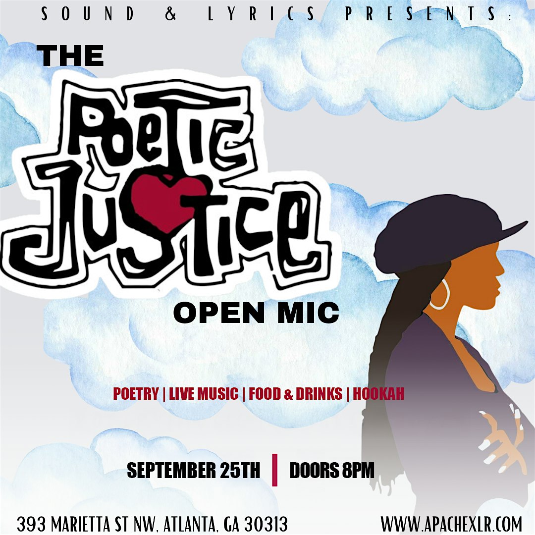 The Poetic Justice Poetry & Live Music Show at 393 Marietta St NW – Atlanta, GA