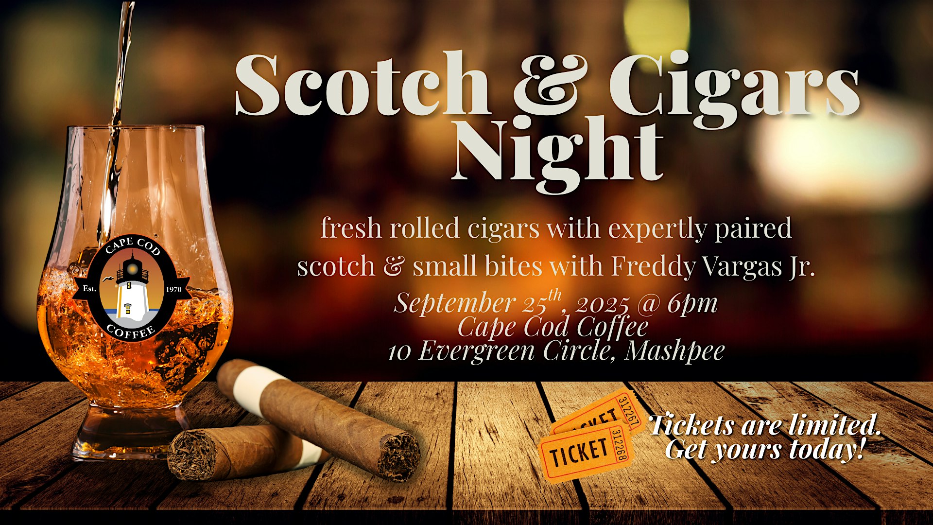 Scotch & Cigars Night at 10 Evergreen Cir – Mashpee, MA
