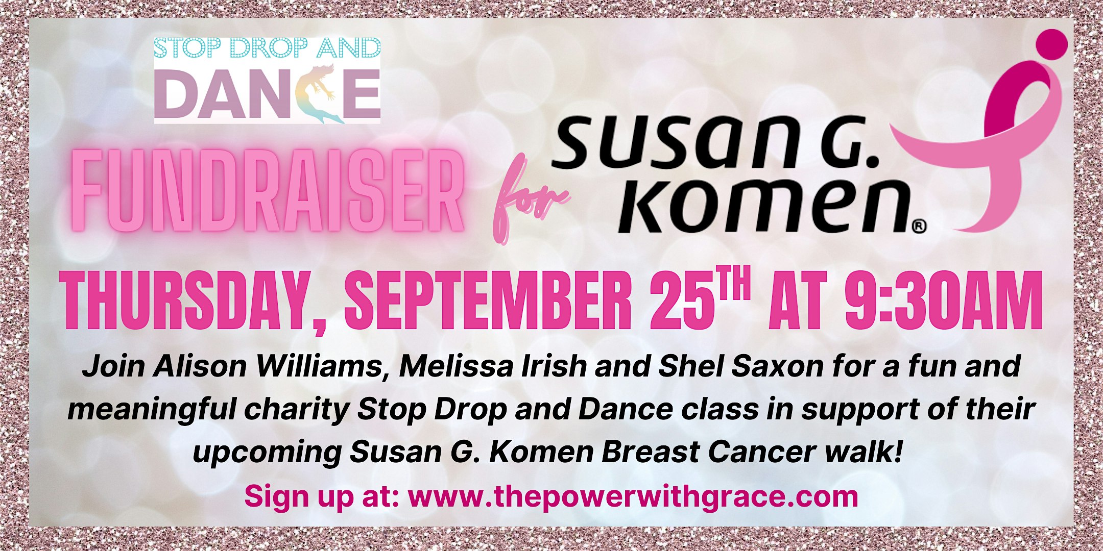 Th 9/25 9:30am Susan G. Komen Breast Cancer Stop Drop and Dance Class! at 240 Channing Way – San Rafael, CA