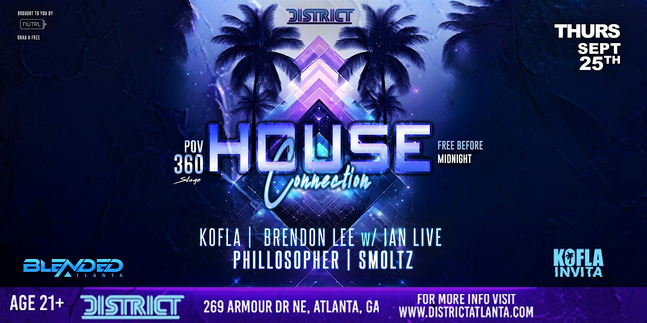House Connection POV 360 at District Atlanta – Atlanta, GA
