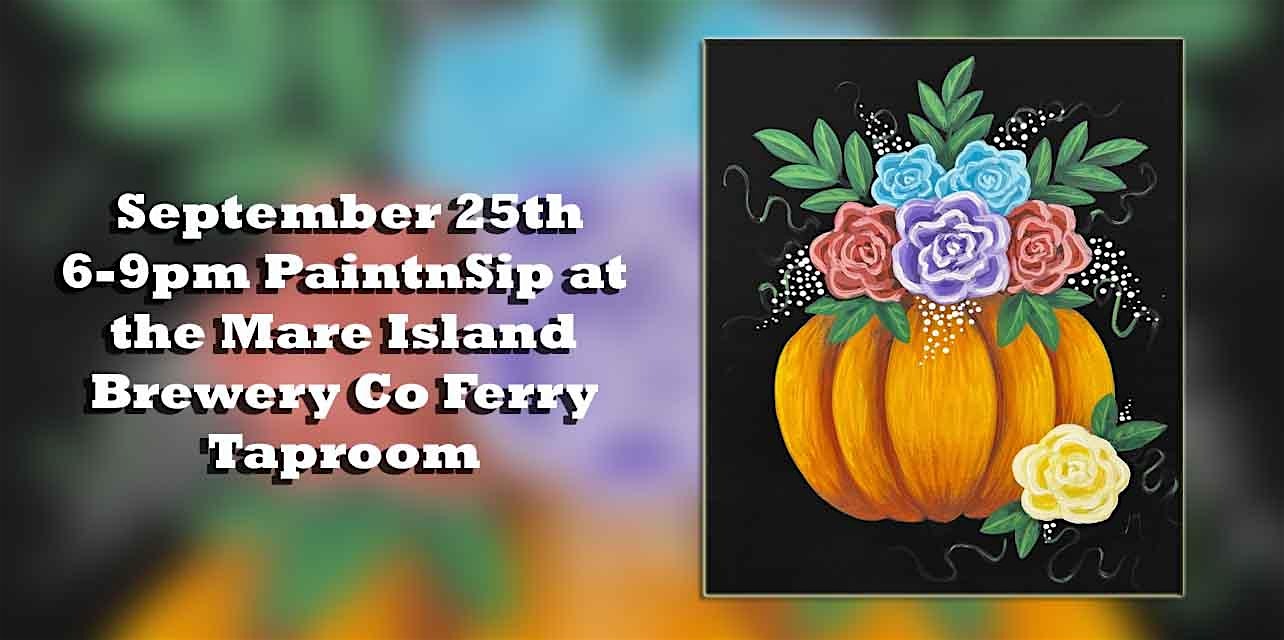 Pumpkin PaintnSip at the Mare Island Brewery Co Ferry Taproom at Mare Island Brewing Co. – Ferry Taproom – Vallejo, CA
