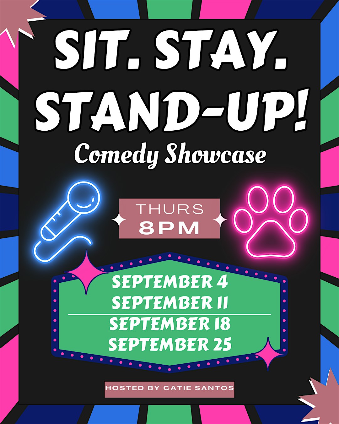 Sit. Stay. Stand-Up! at The Dog House – New Orleans, LA