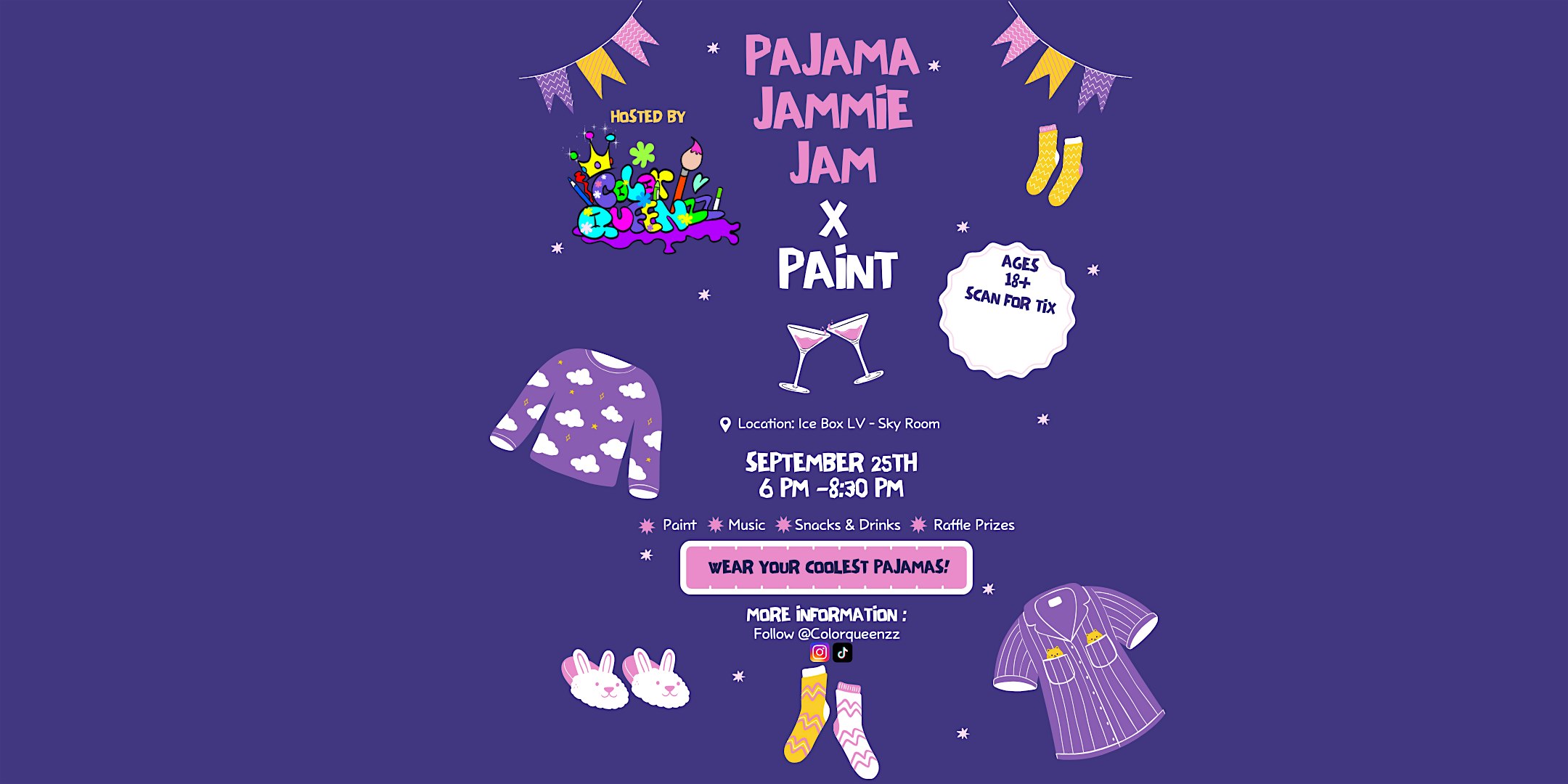 Pajama Jammie Jam x Paint at Sky Room at Icebox LV – Las Vegas, NV