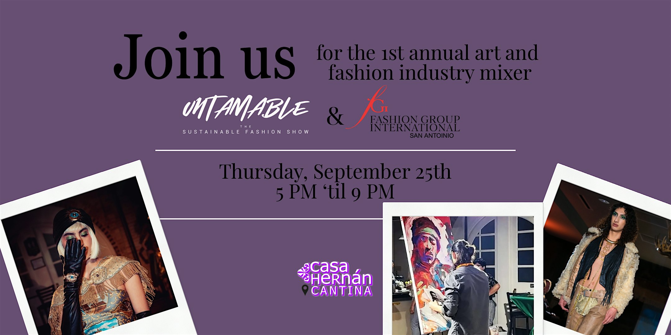 Art and Fashion Industry Mixer at Casa Hernán Mexican Cantina – San Antonio, TX