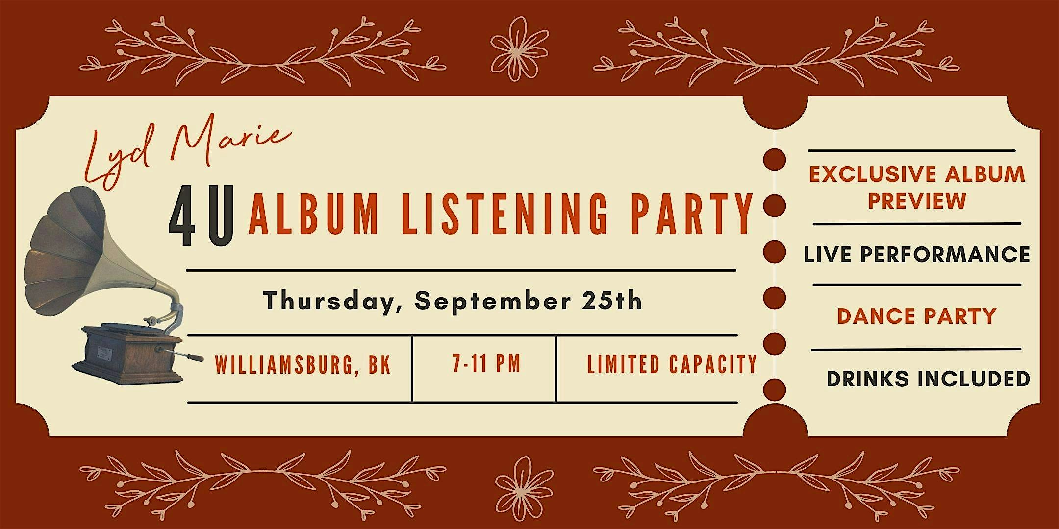 Lyd Marie’s 4U Album Listening Party at 198 N 4th St – Brooklyn, NY