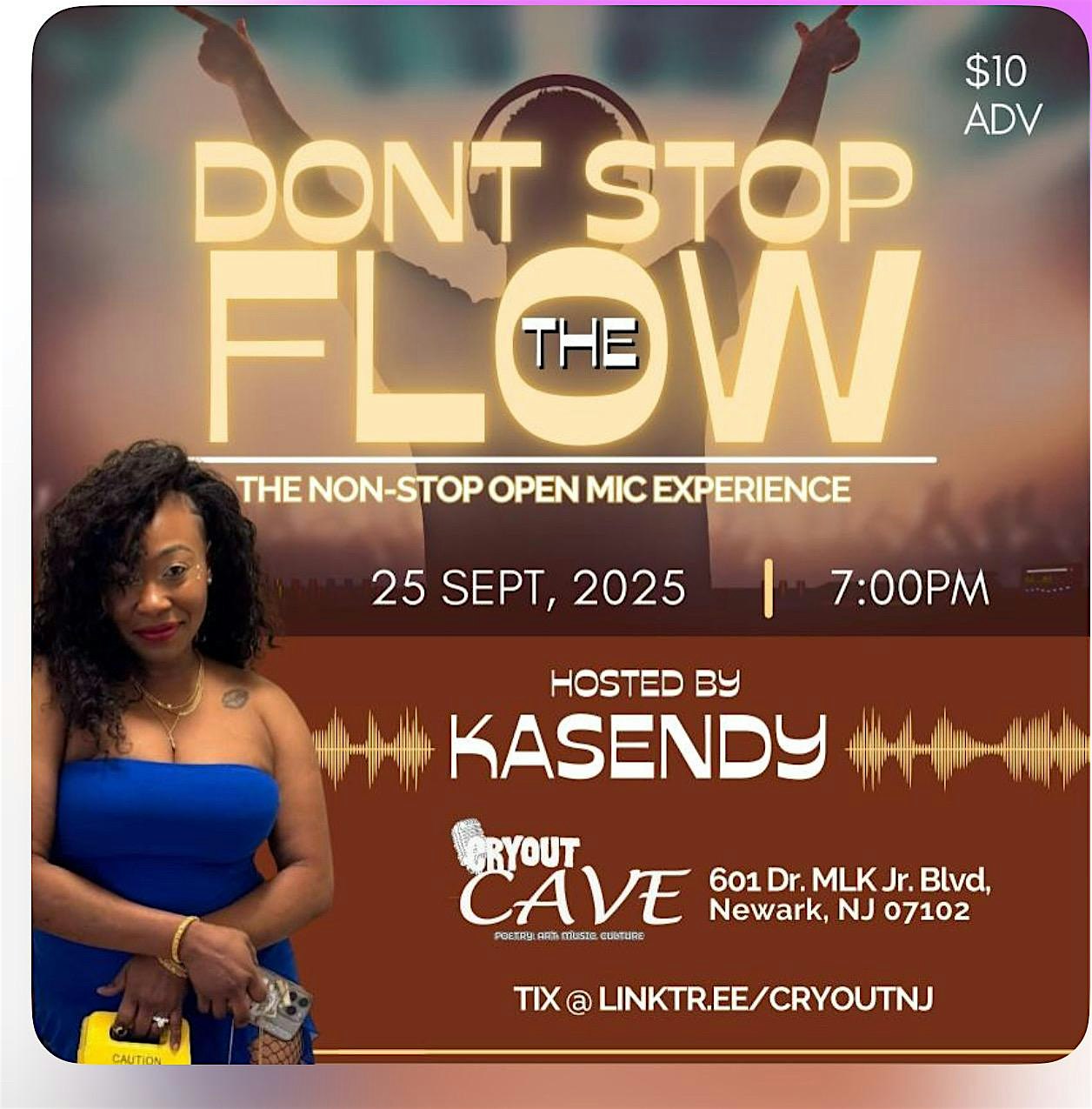 DON’T STOP THE FLOW EPISODE 5 at 601 Dr Martin Luther King Jr Blvd – Newark, NJ