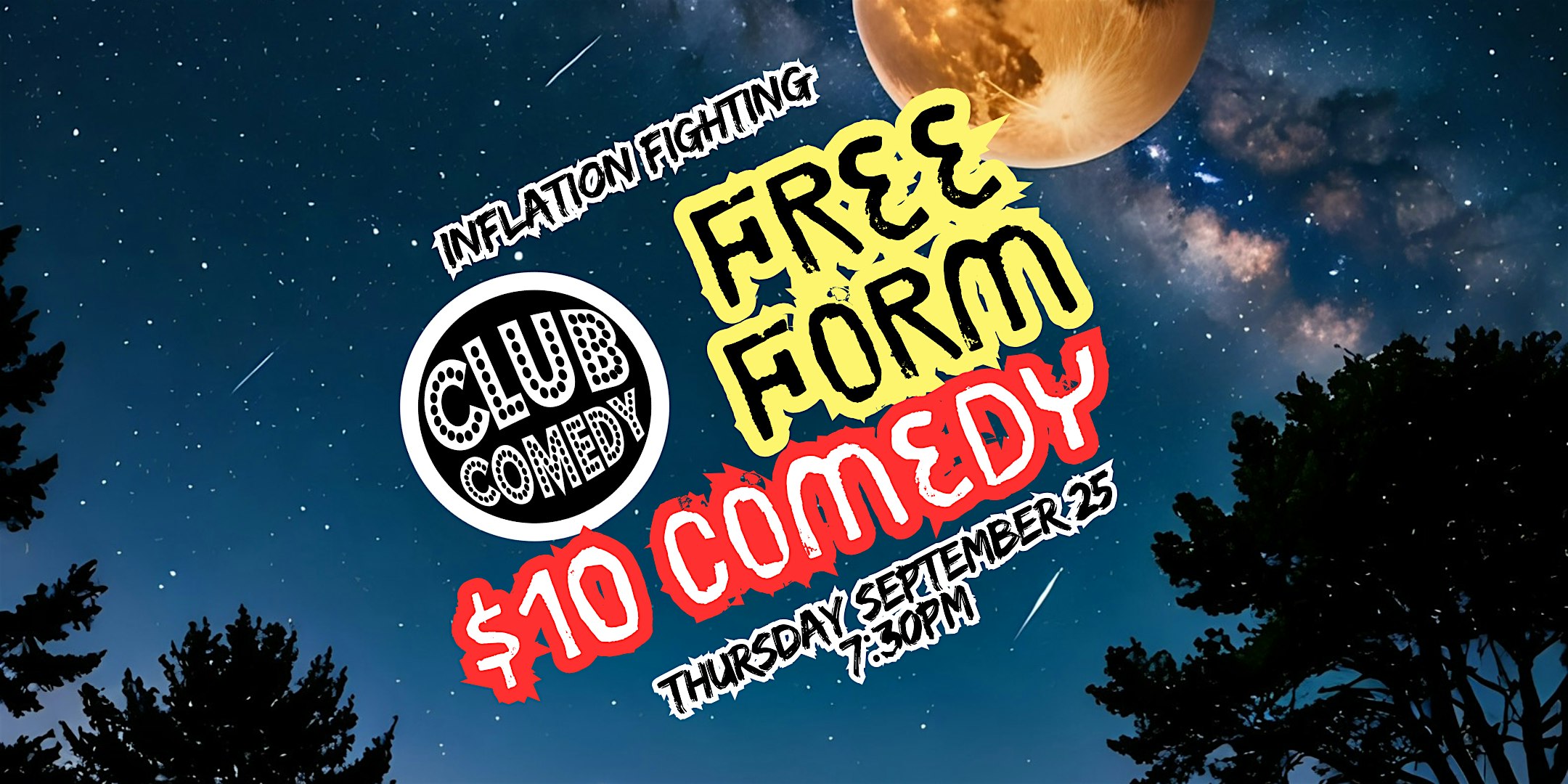 Free Form $10 Comedy at Club Comedy Seattle 9/25 7:30PM at Club Comedy Seattle – Seattle, WA