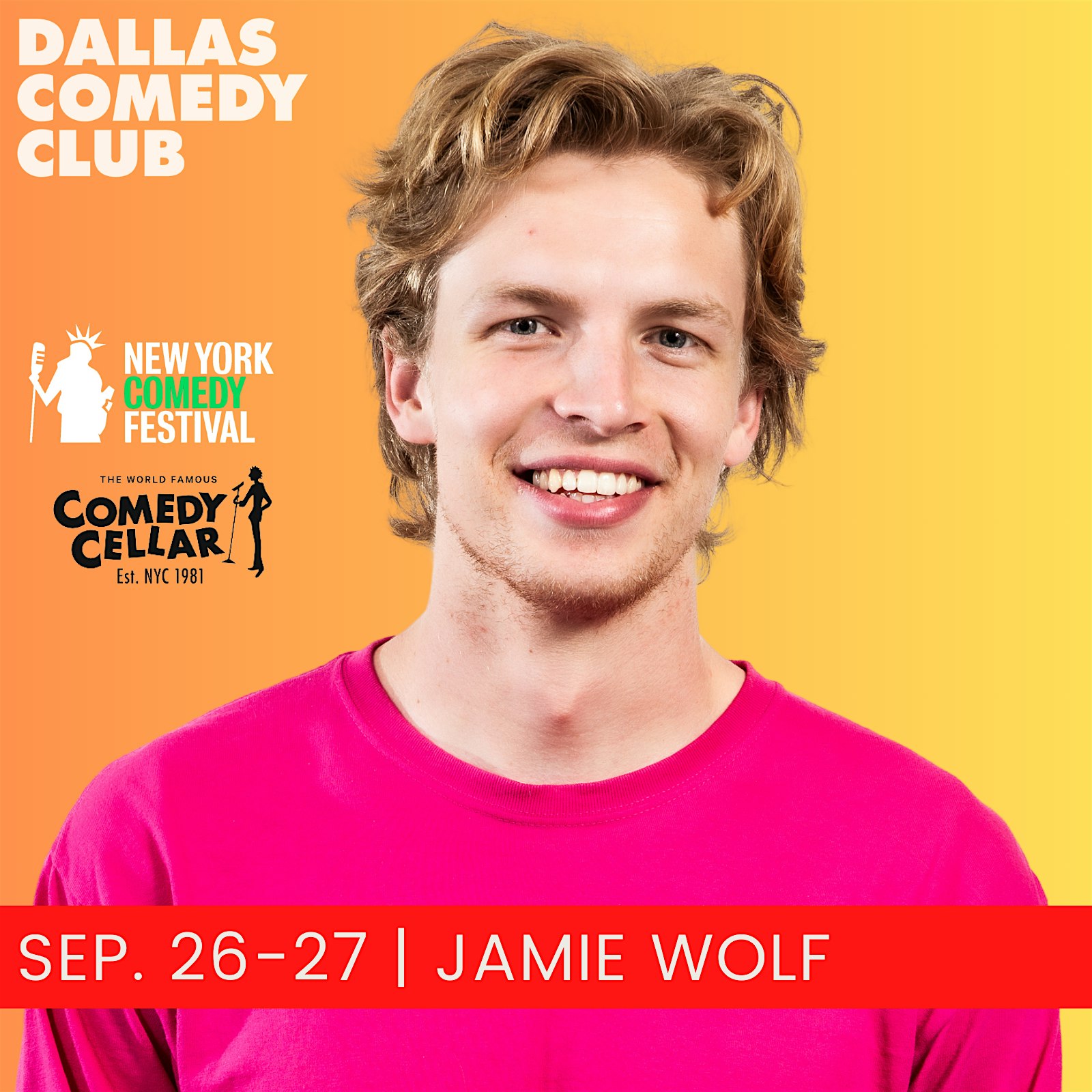 Dallas Comedy Club Presents: JAMIE WOLF at Dallas Comedy Club – Dallas, TX