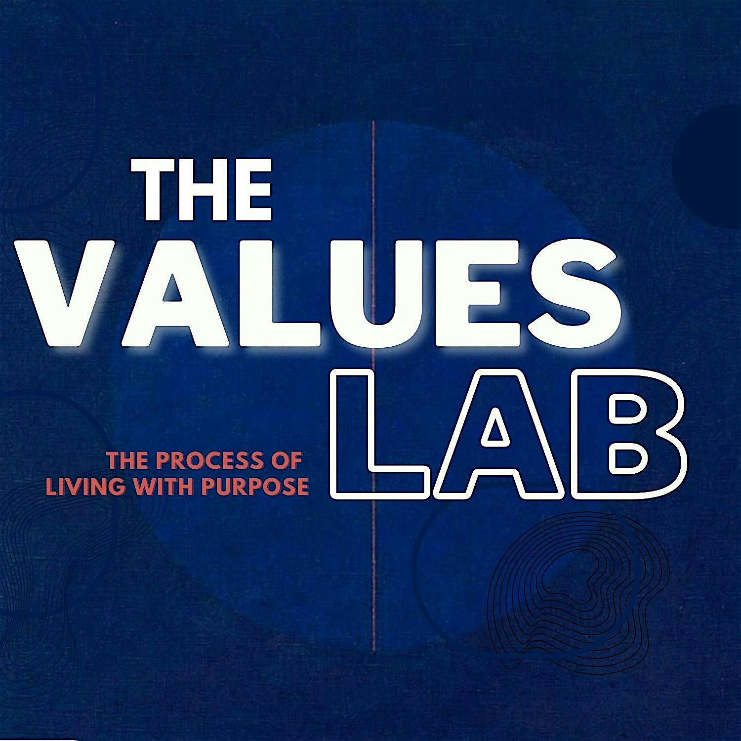 The Values Lab | The Process of Living with Purpose at Bhakti Studio – Seattle, WA