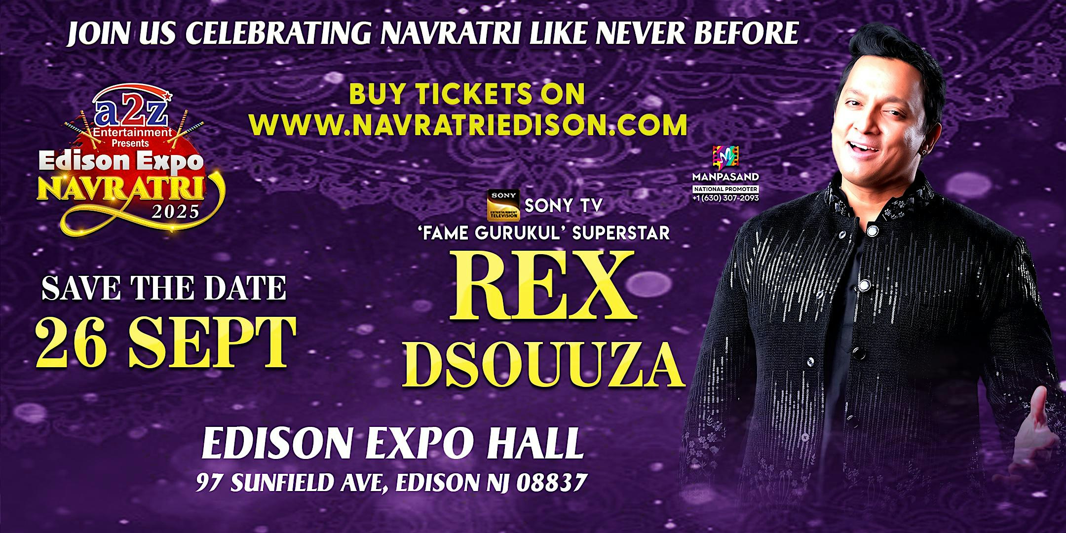 Garba With Rex Dsouuza @ EDISON EXPO NEW JERSEY at New Jersey Convention and Exposition Center – Edison, NJ