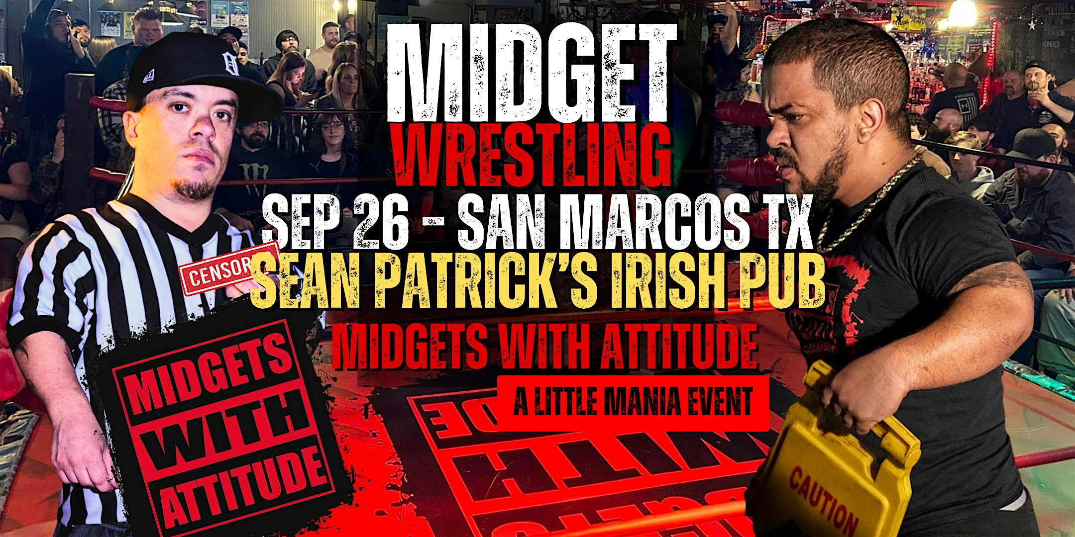 Little Mania MWA Midget Wrestling – San Marcos, TX – Sep 26, 2025 – Buy Now at Sean Patricks – San Marcos, TX