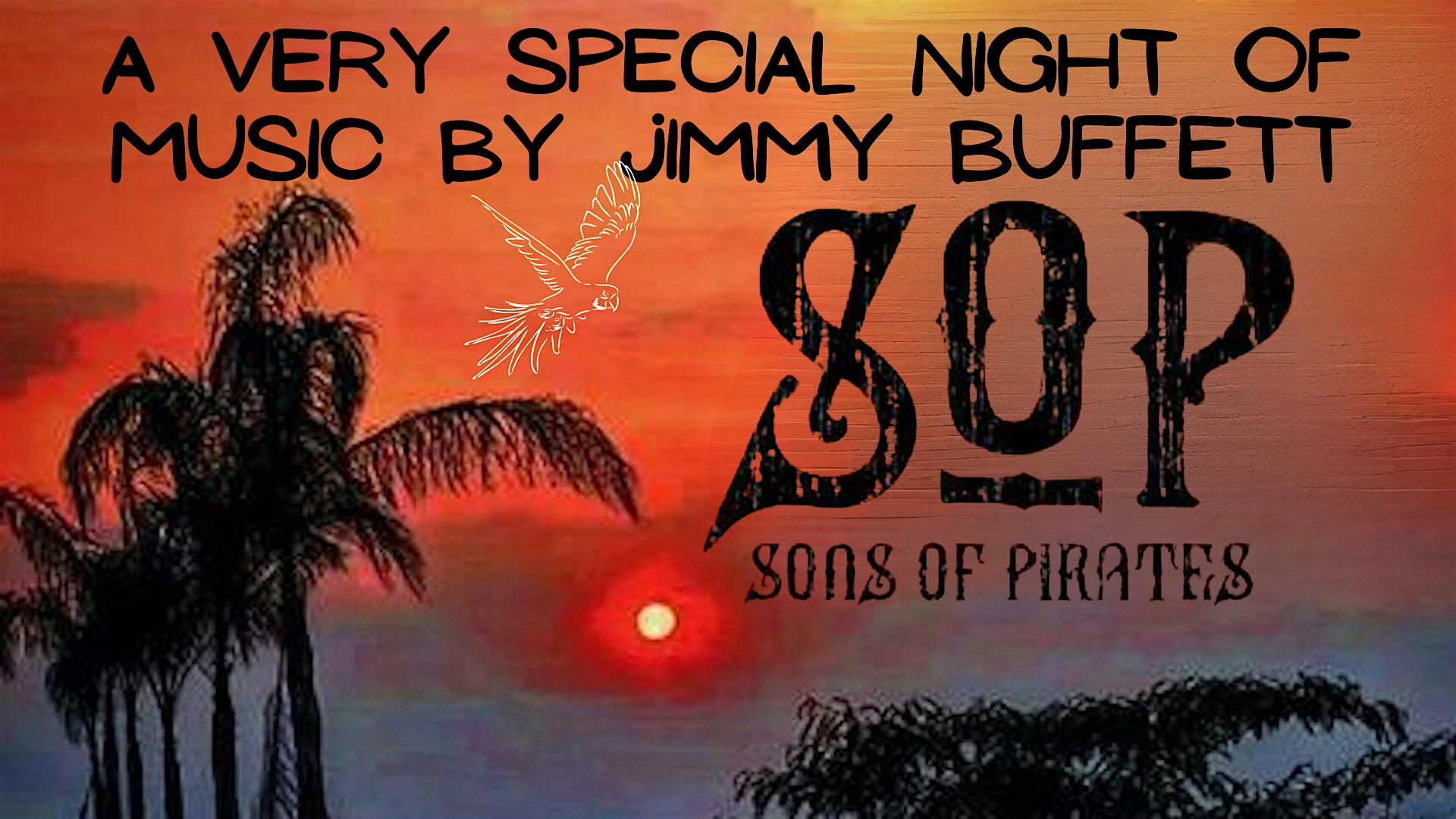 Sons of Pirates present a night of Jimmy Buffett at The Collective – Encore – Columbia, MD