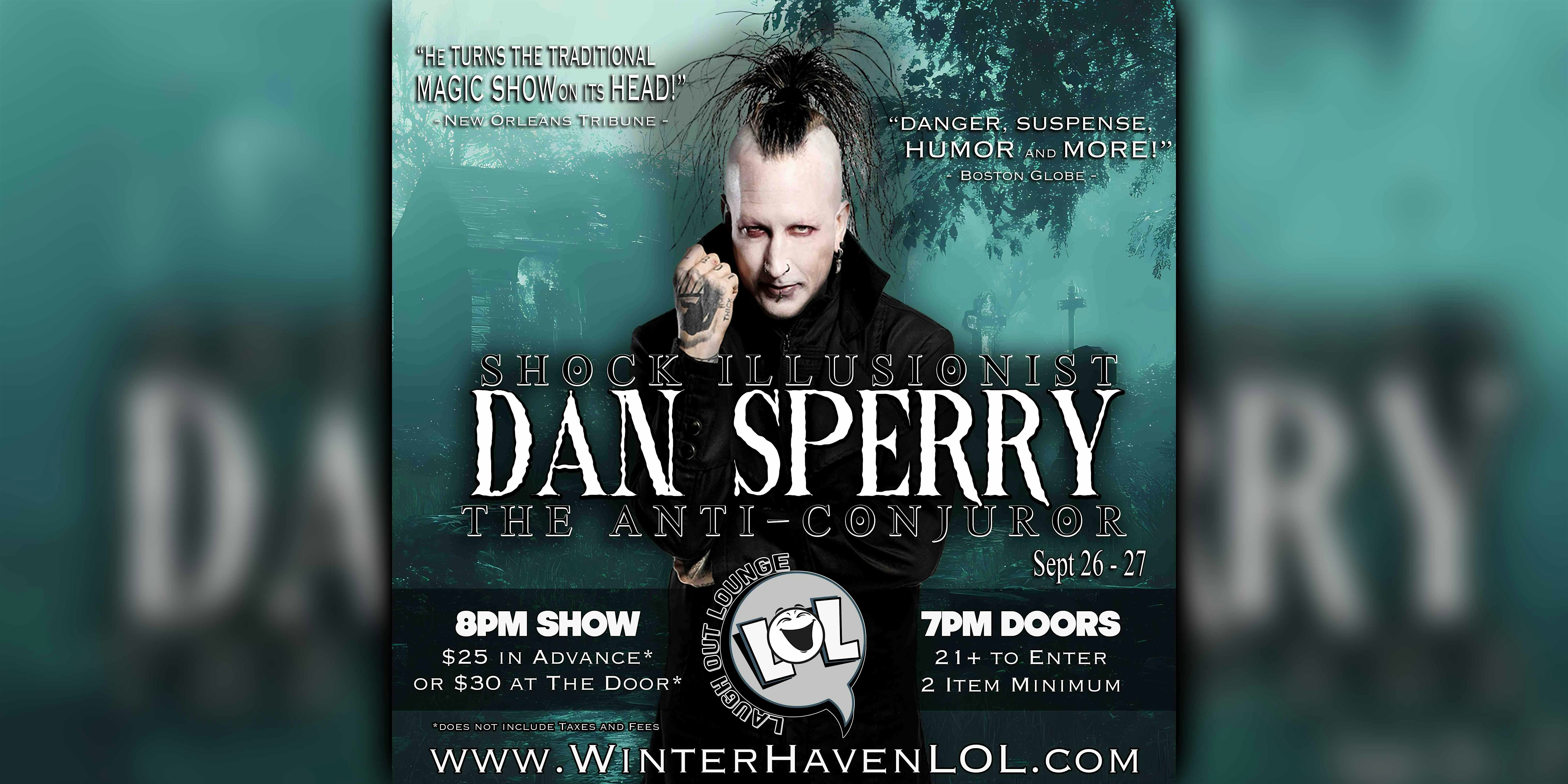 Dan Sperry: The Anti-Conjuror! at 19 3rd St NW – Winter Haven, FL