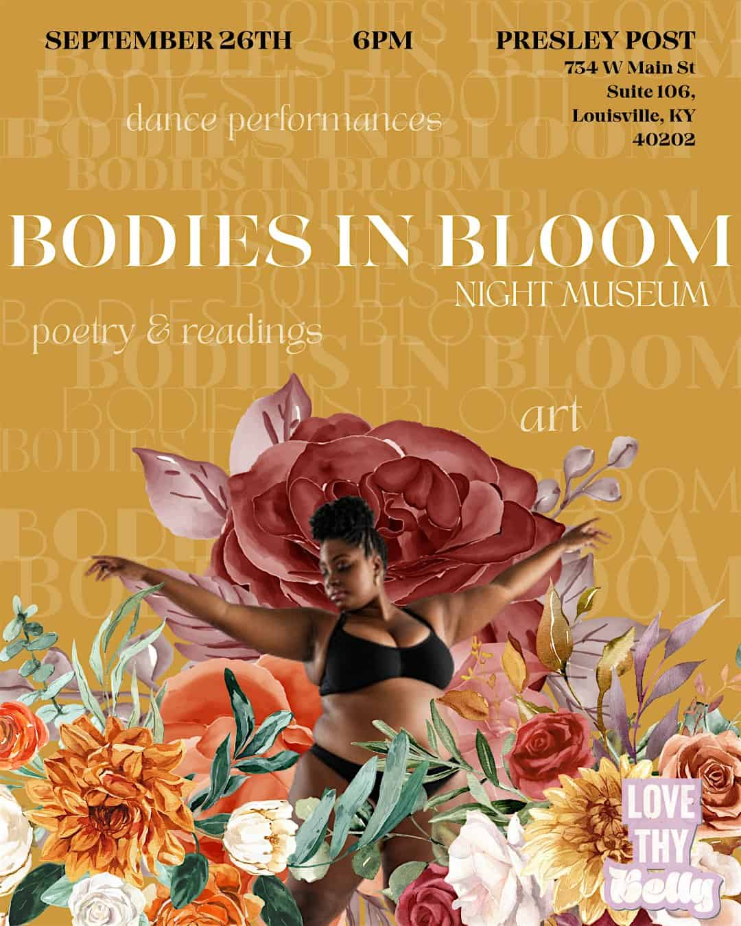 Bodies in Bloom at The Presley Post – Louisville, KY