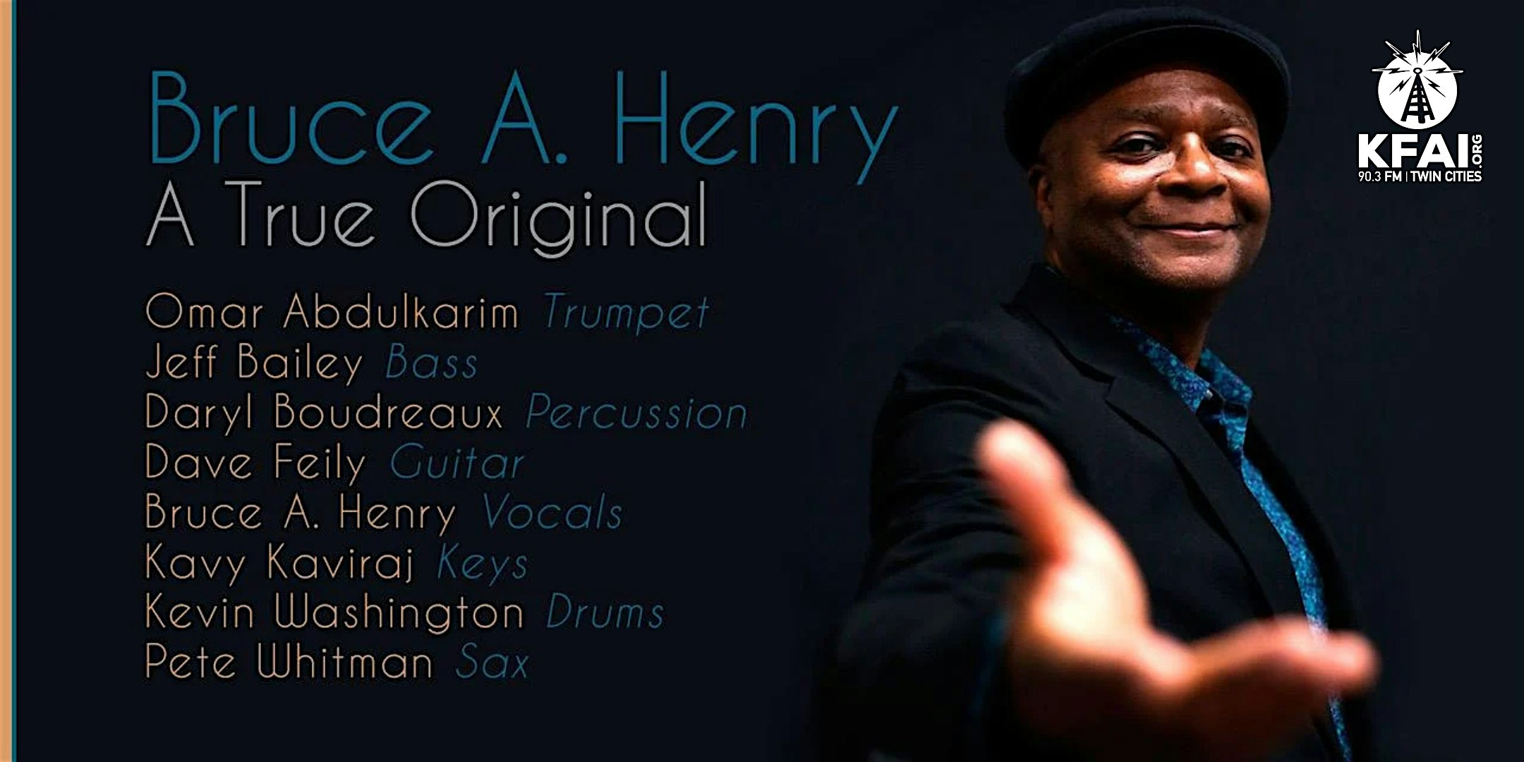 Bruce A. Henry – “A True Original” at The Belvedere at Crooners – Minneapolis, MN