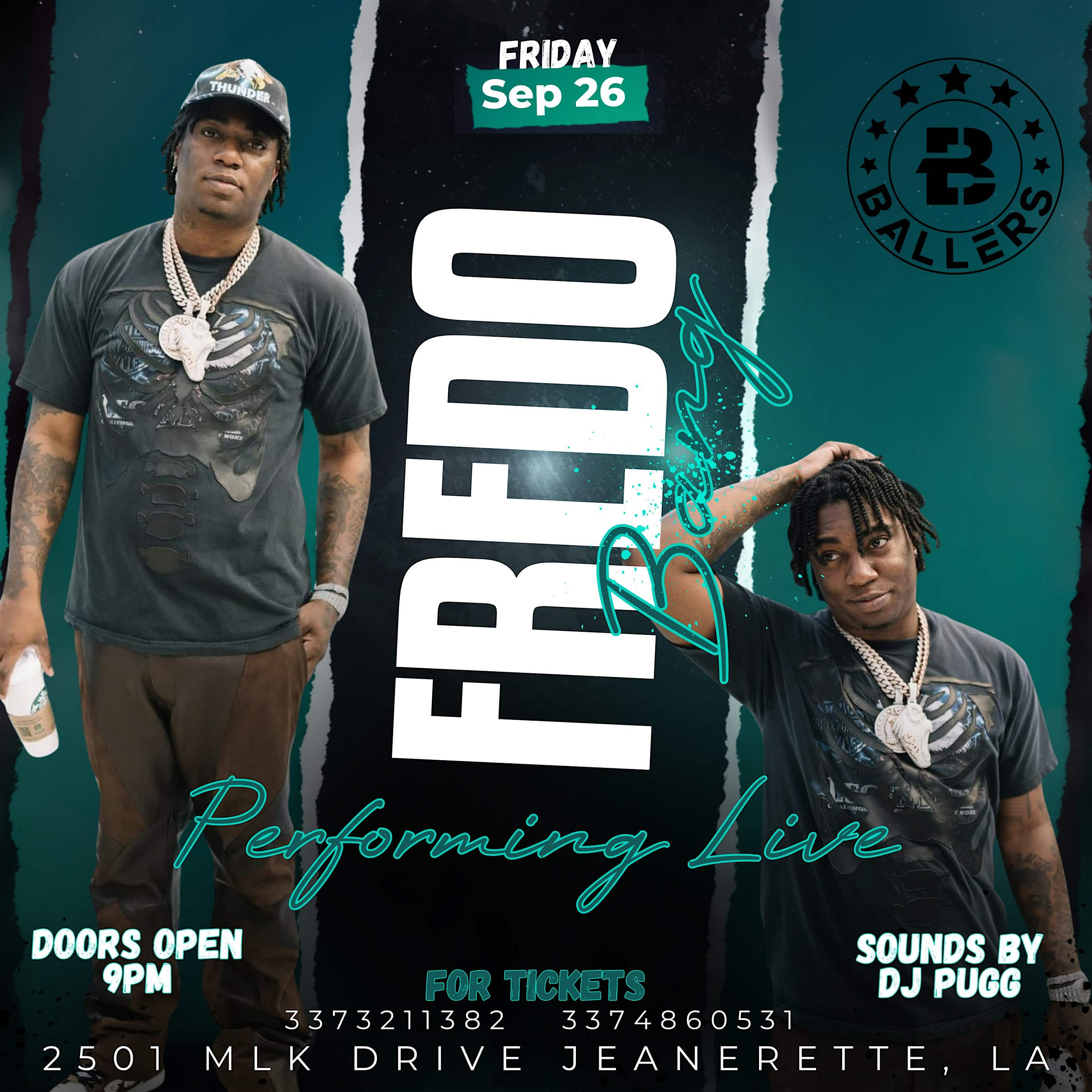 Fredo Bang Live at Ballers Sept 26th at 2501 W Martin Luther King Jr Rd – Jeanerette, LA