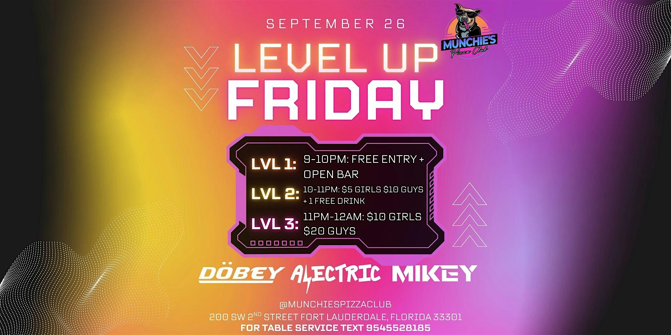 9/26 LEVEL UP FRIDAYS @ MUNCHIE’S FORT LAUDERDALE at Munchie’s Pizza Club – Fort Lauderdale, FL