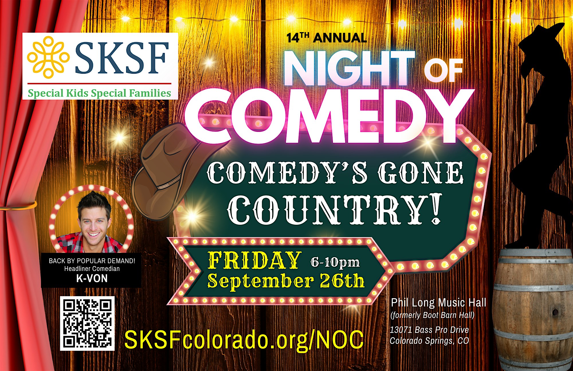 SKSF’s 14th Annual NIGHT OF COMEDY at Phil Long Music Hall at Bourbon Brothers – Colorado Springs, CO