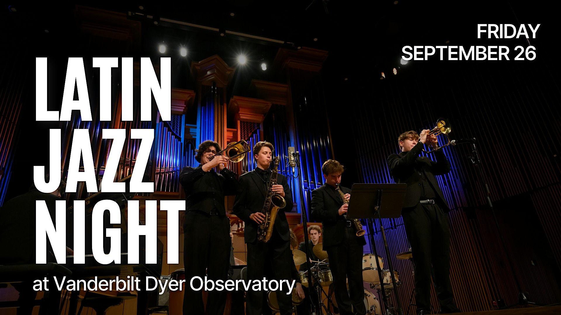 Latin Jazz Night at Vanderbilt Dyer Observatory at Vanderbilt Dyer Observatory – Brentwood, TN