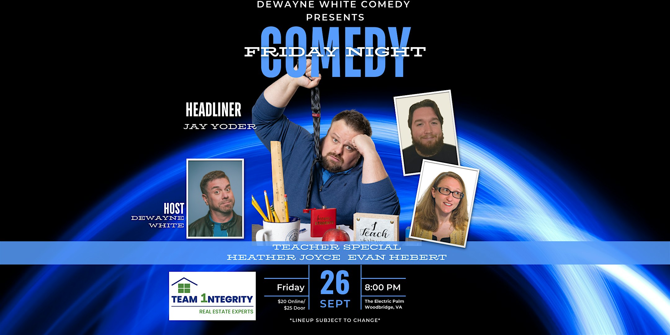 All-Teacher Comedy starring Jay Yoder!! at The Electric Palm Restaurant – Woodbridge, VA