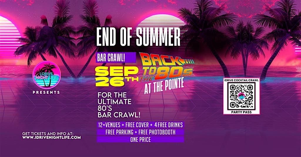 END OF SUMMER BACK TO THE 80s BAR CRAWL at Blue Martini Lounge Pointe Orlando – Orlando, FL
