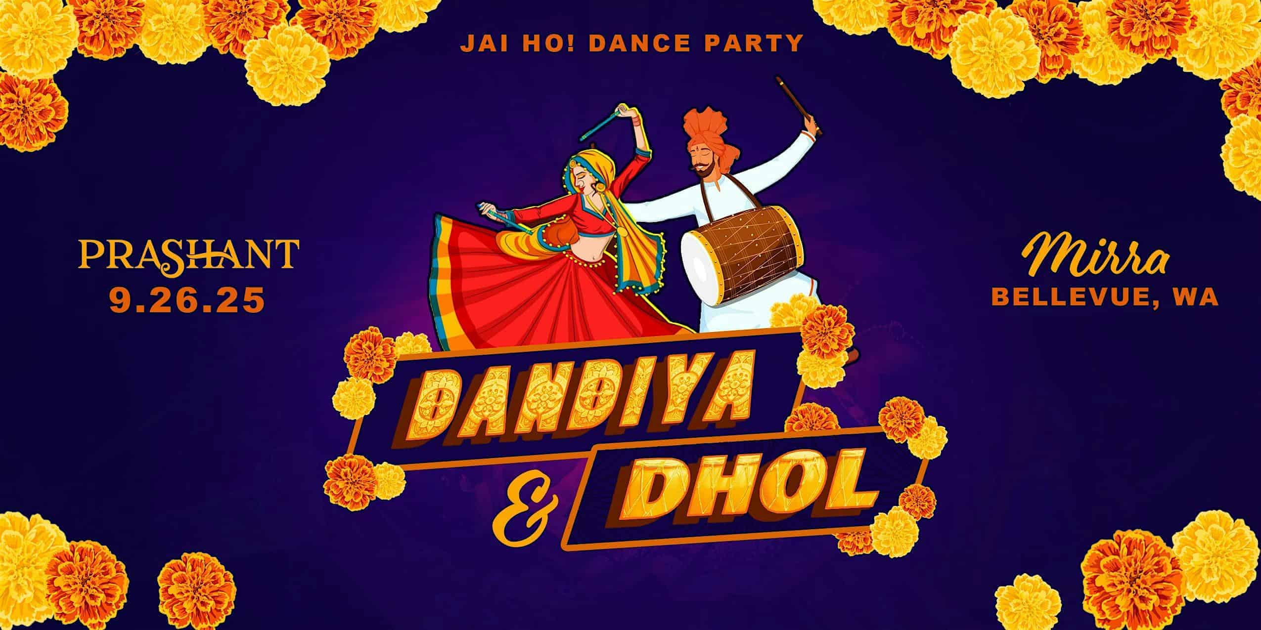 Dandiya & Dhol – Bollywood Party with DJ Prashant • Seattle at Mirra | Social Entertainment Venue – Lincoln South Tower (3rd Floor) – Bellevue, WA