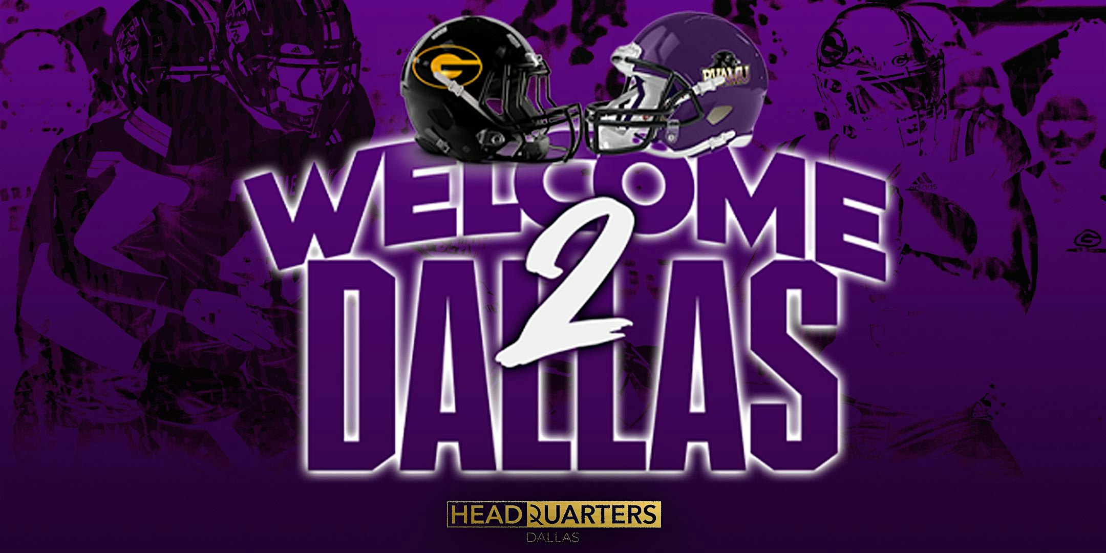 WELCOME 2 DALLAS – State Fair Classic at Headquarters Dallas – Dallas, TX