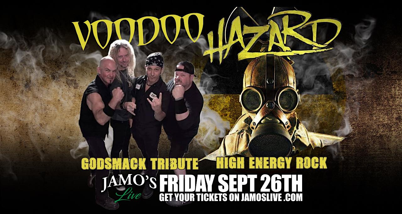 Voodoo Godsmack Trib w/ Hazard High Energy Rock at Jamo’s Live at Jamo’s Live – Mokena, IL