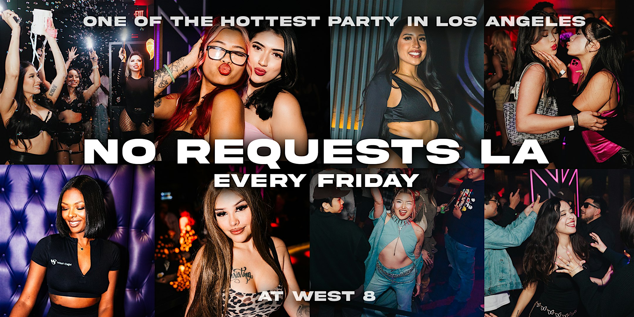 No Requests LA at West 8 DTLA – Friday 9/26 at West Eight (West 8 LA) – Los Angeles, CA