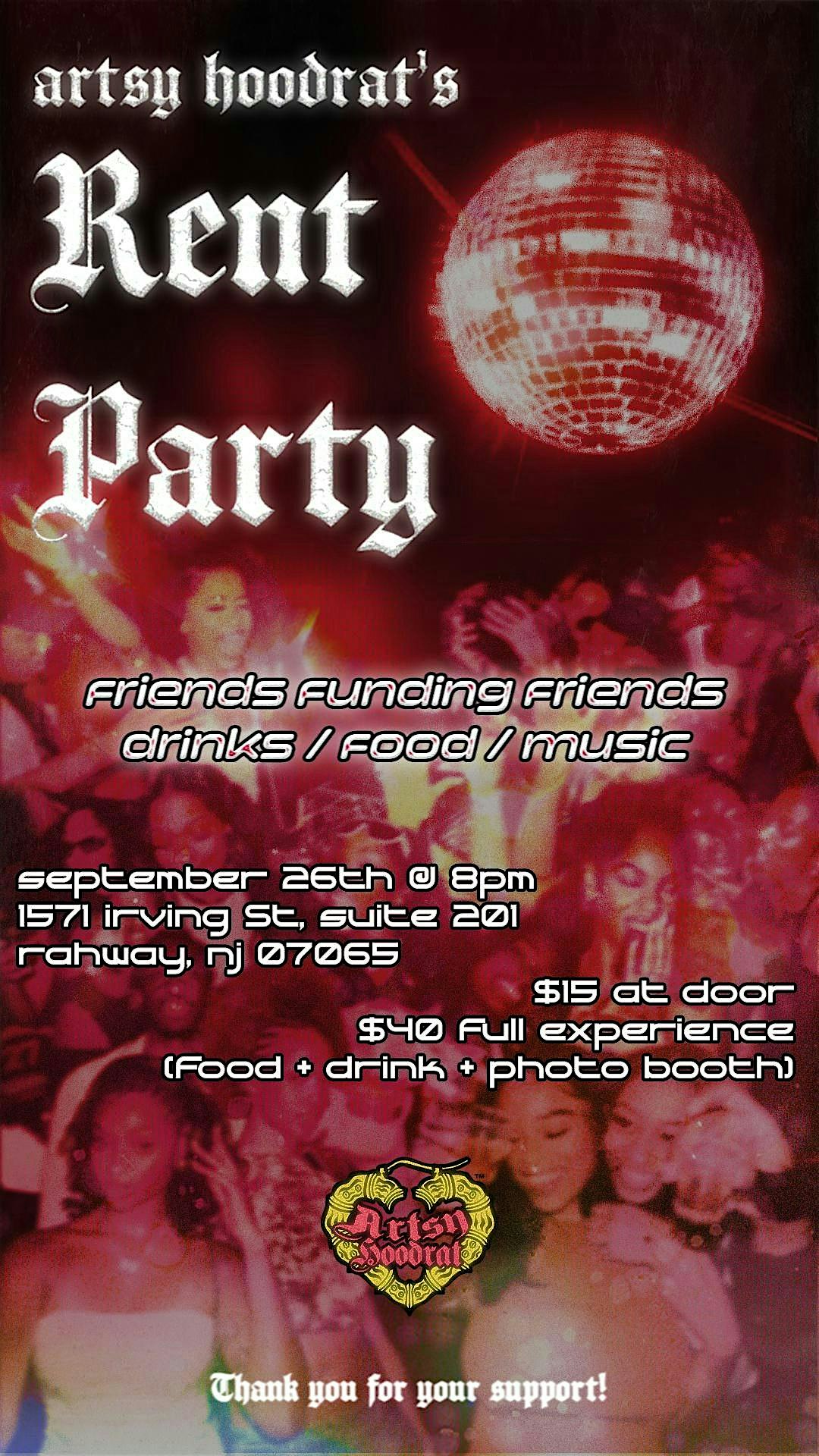 Friends Funding Friends – Rent Party at Artsy Hoodrat Studio – Rahway, NJ