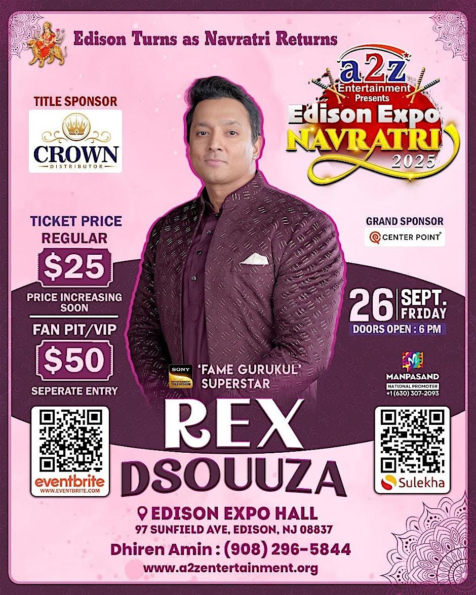 Garba With Rex Dsouuza – Live in Edison Expo New Jersey at New Jersey Convention and Exposition Center – Edison, NJ